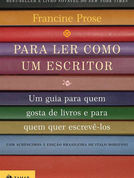 Para escrever como um leitor: A leitura como a sala de aula