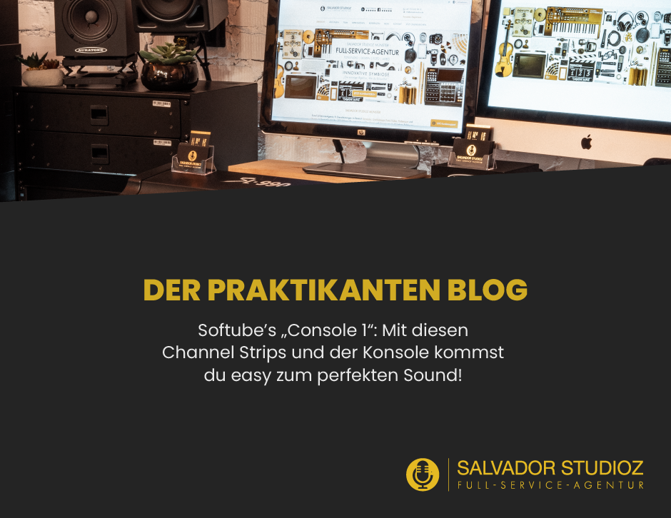 Softube’s „Console 1“: Mit diesen Channel Strips und der Konsole kommst du easy zum perfekten Sound!