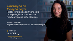 A Distorção da Excessão Legal: Riscos jurídicos e sanitários da manipulação em massa de medicamentos patenteados