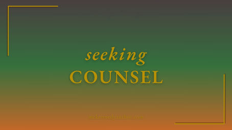 Seeking Counsel