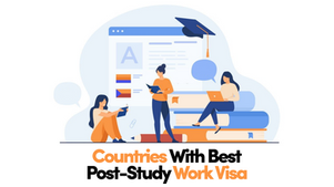 Exploring Post-Study Work Visas: Your Gateway to a Global Career