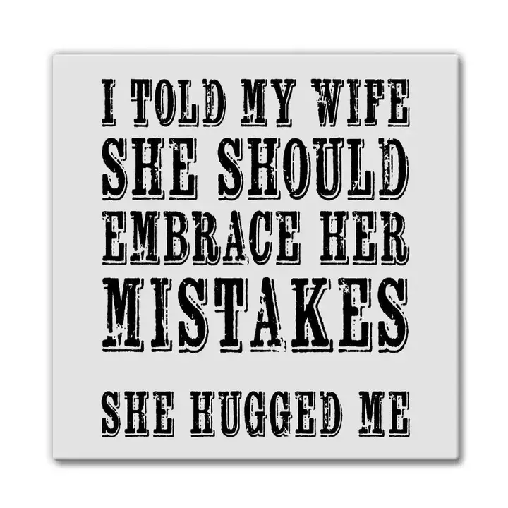 Embrace Your Mistakes Magnet, each