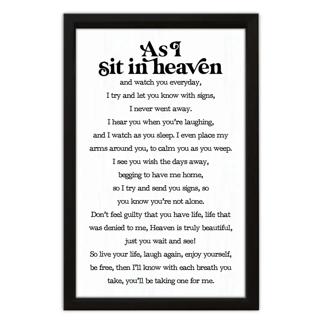 As I Sit In Heaven Wood Sign, each