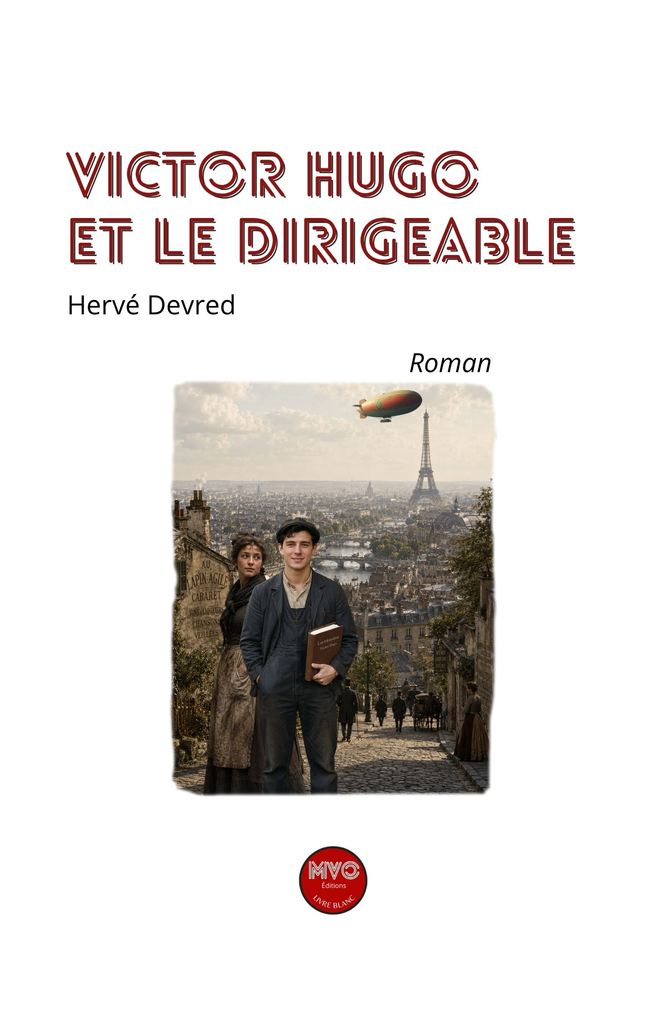 Victor Hugo et le dirigeable