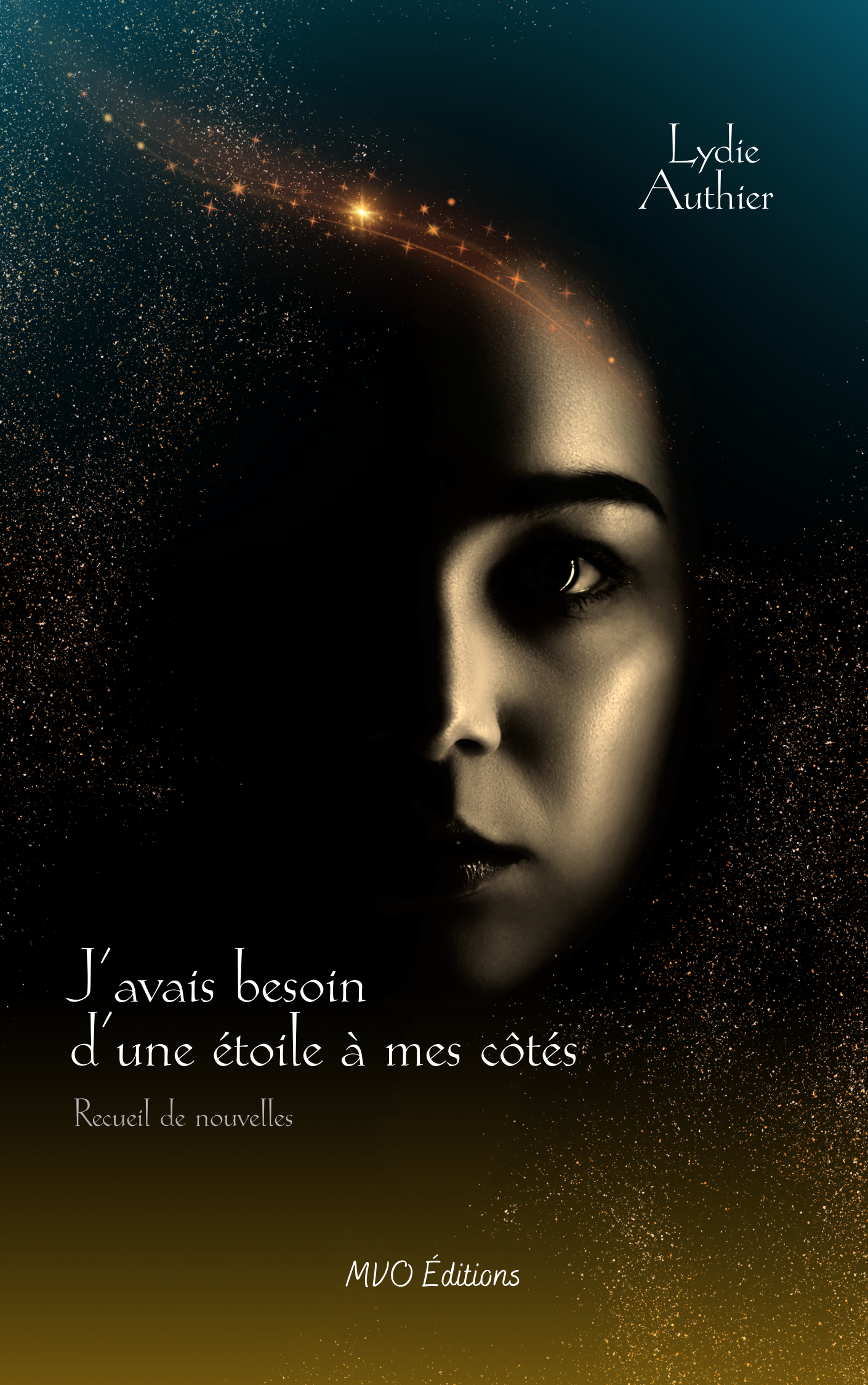 J'avais besoin d'une étoile à mes côtés de Lydie Authier