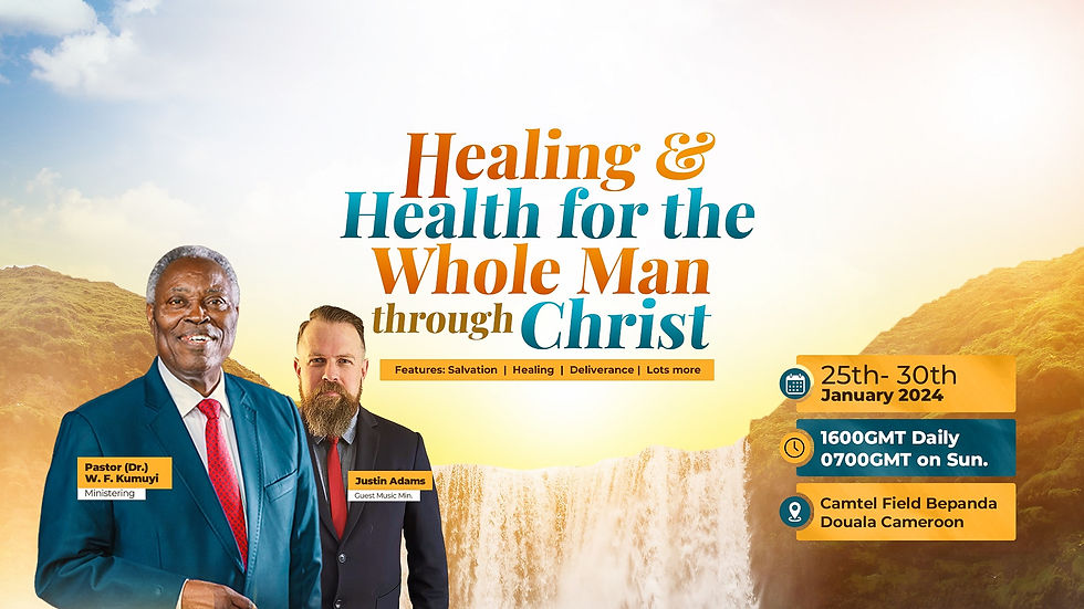 Healing & Health for the Whole Man through Christ