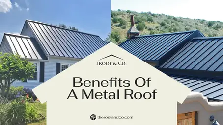 Benefits of a Metal Roof