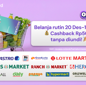 Belanja mingguan ditraktir Nex Grow Card #HematOnRepeat!
