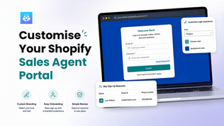 Your Shopify Sales Rep Portal Should Feel Like Your Brand 
