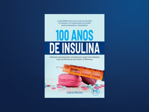 Lançamento do livro 100 Anos de Insulina