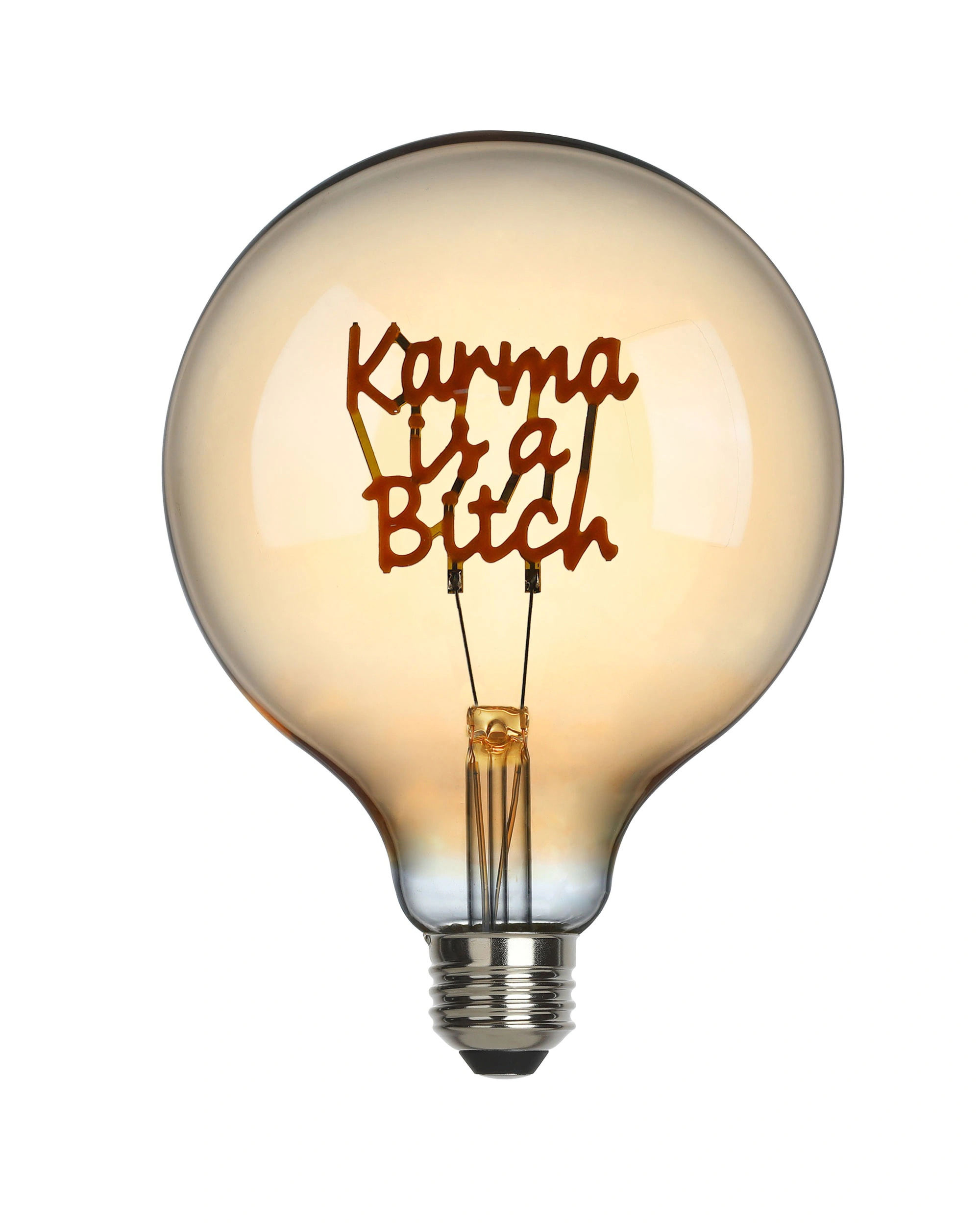 KARMA IS A BITCH LED-Filament - Leuchtmittel