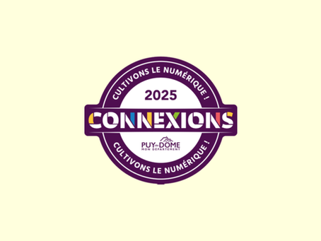 FESTIVAL CONNEXIONS 2025 : le numérique au cœur de la culture 