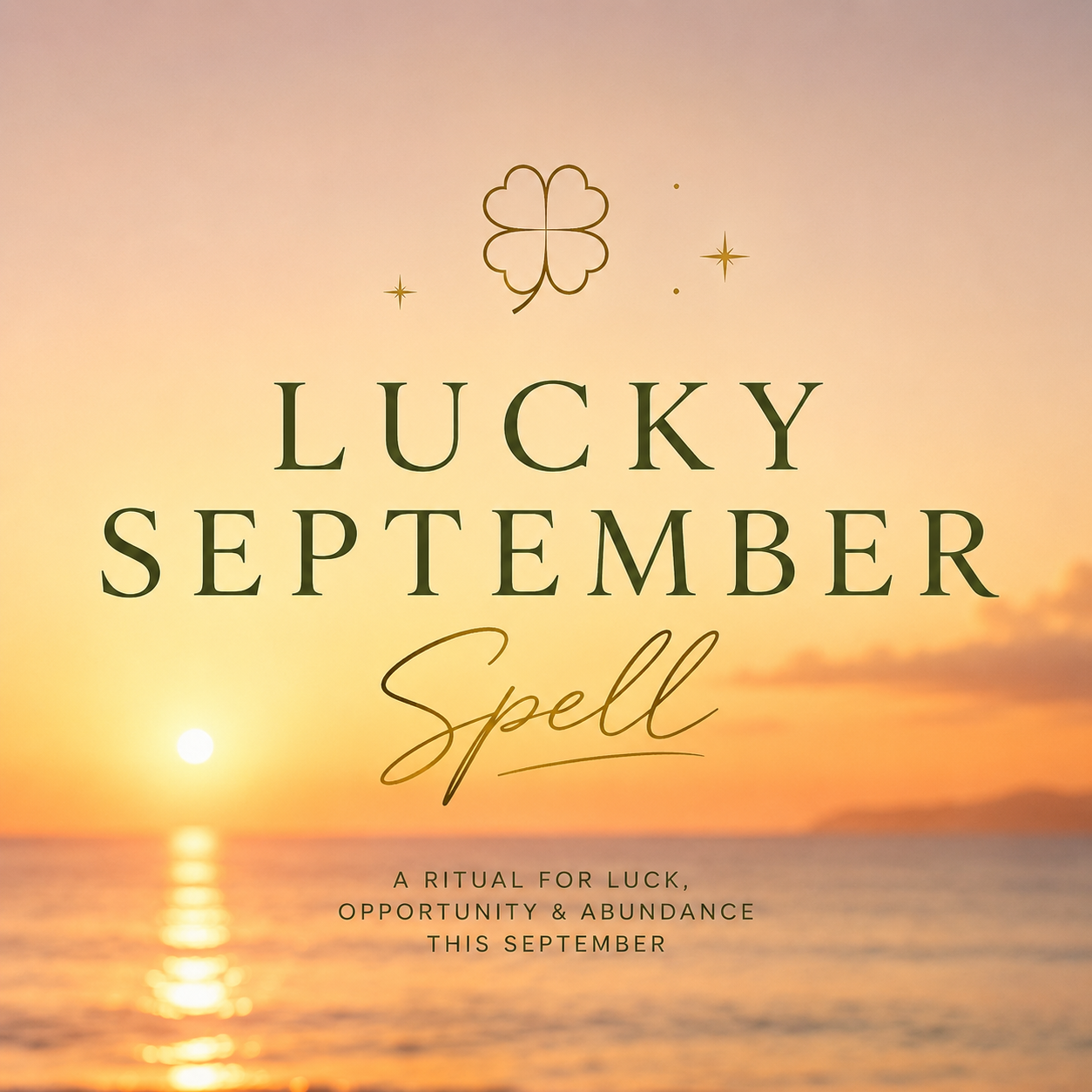 Lucky September Spell