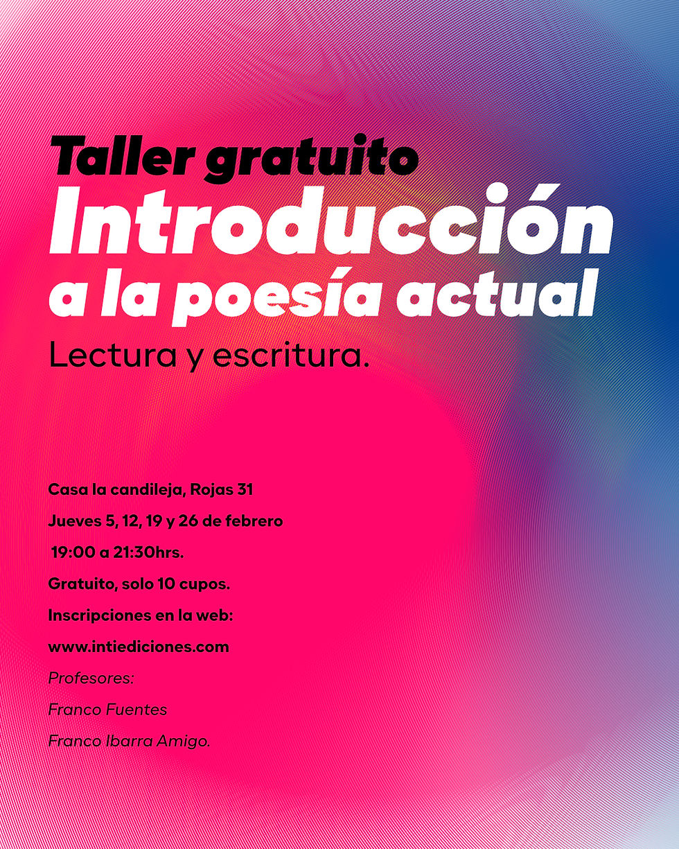 Inscripciones a taller gratuito de introducción a la poesía actual.
