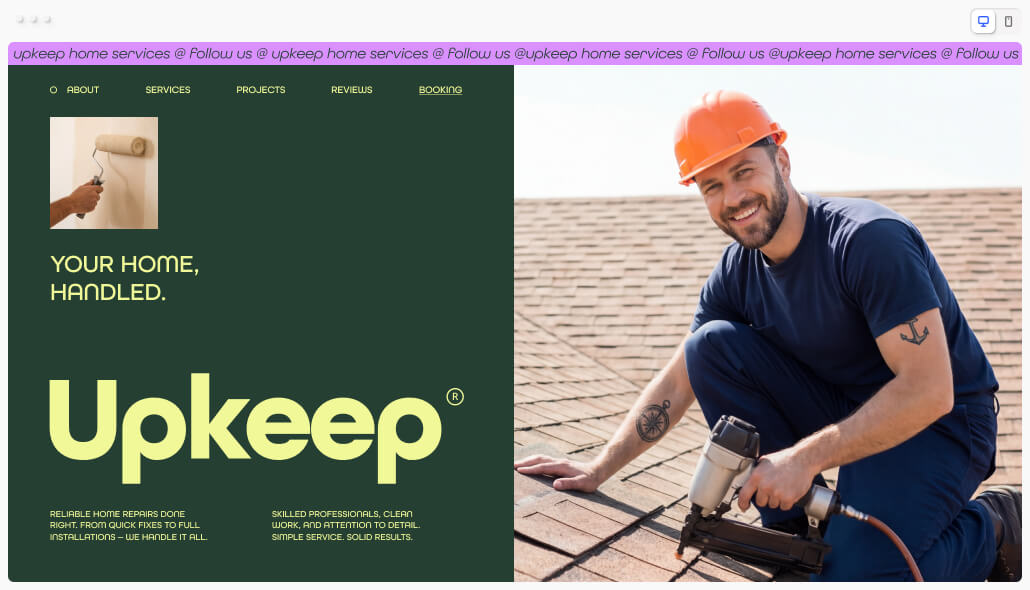 Upkeep home services website hero section featuring a smiling roofer with a nail gun and the tagline "Your home, handled."