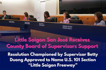 GIÁM SÁT VIÊN BETTY DƯƠNG ĐỀ XƯỚNG NGHỊ QUYẾT ĐẶT TÊN “XA LỘ LITTLE SÀI GÒN” TRONG KHU VỰC LITTLE SÀI GÒN Ở THÀNH PHỐ SAN JOSE