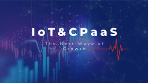 IoT the force behind the next wave of CPaaS growth!