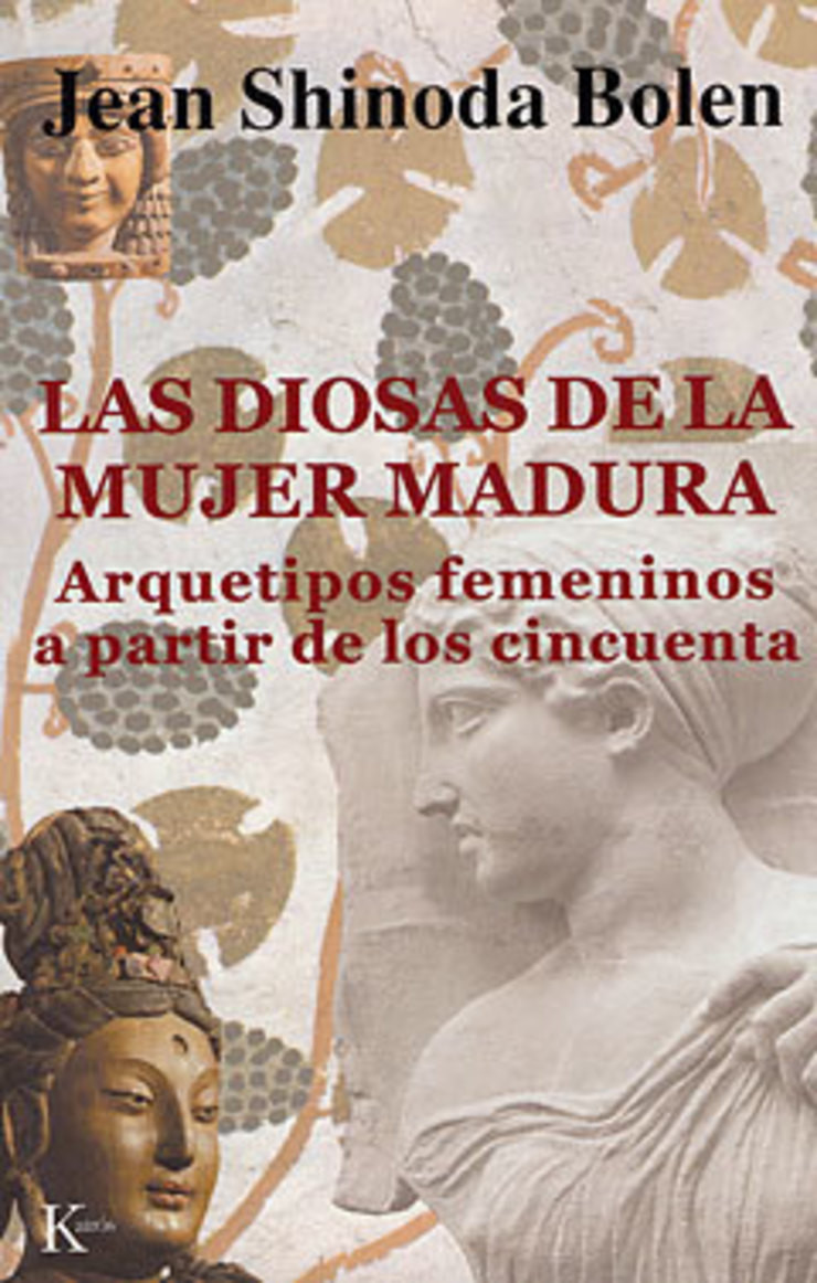 Portada de Las diosas de la mujer madura | Editorial Kairós