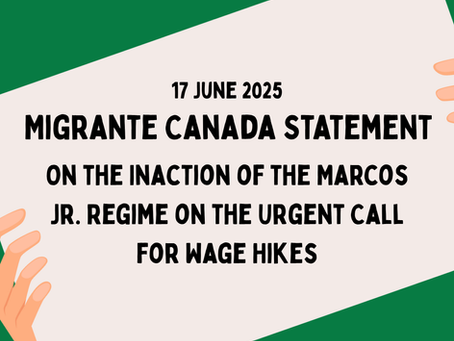 Migrante Canada Statement on the Inaction of the Marcos Jr. Regime on the Urgent Call for Wage Hikes
