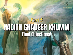Common Objections about Ghadeer