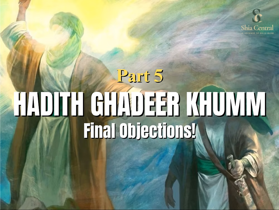 Common Objections about Ghadeer