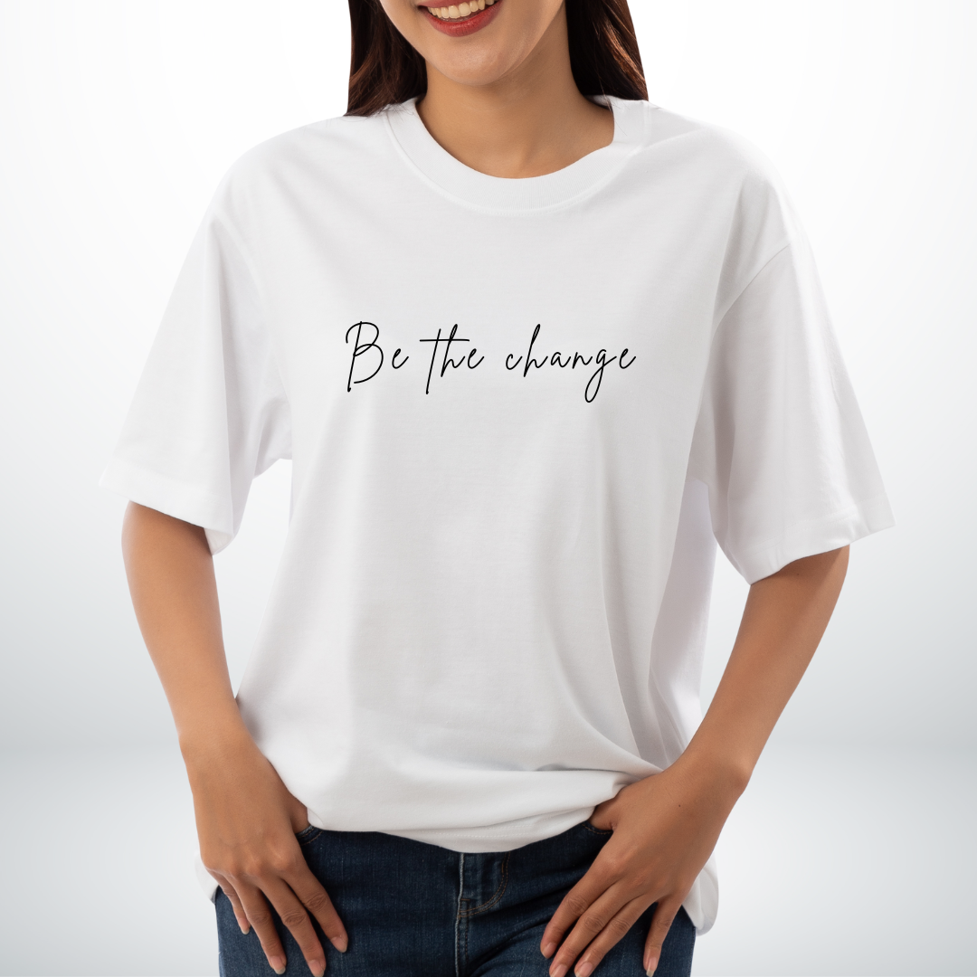 Tricou Be the Change- Femei