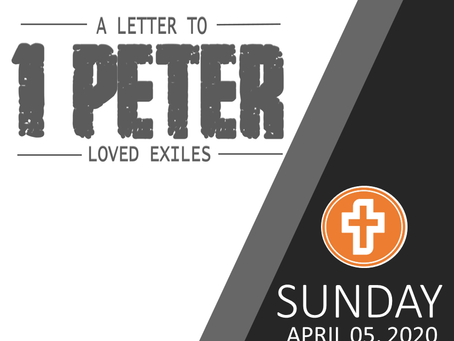 SUNDAY MESSAGE | APRIL 05, 2020