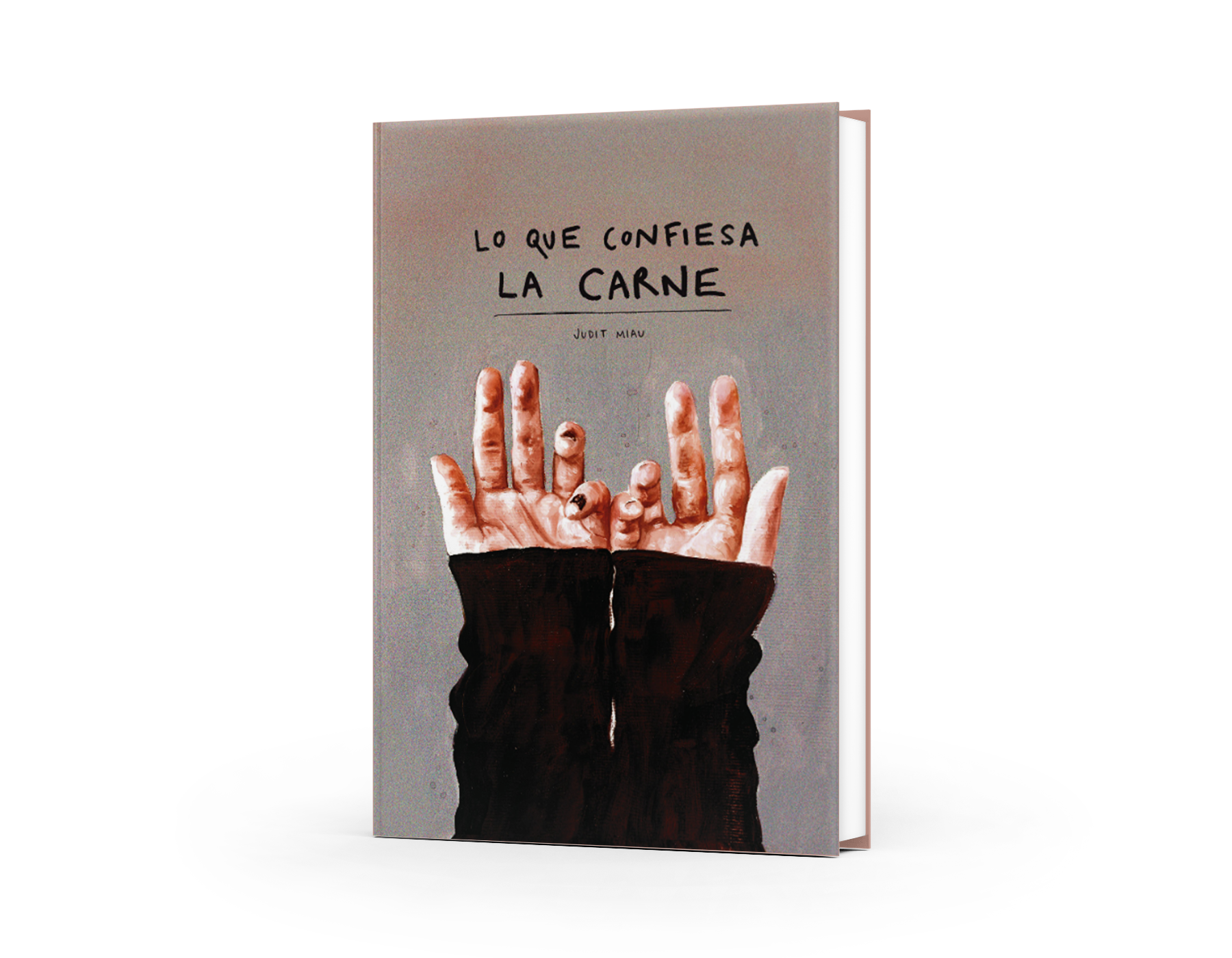 Lo que confiesa la carne