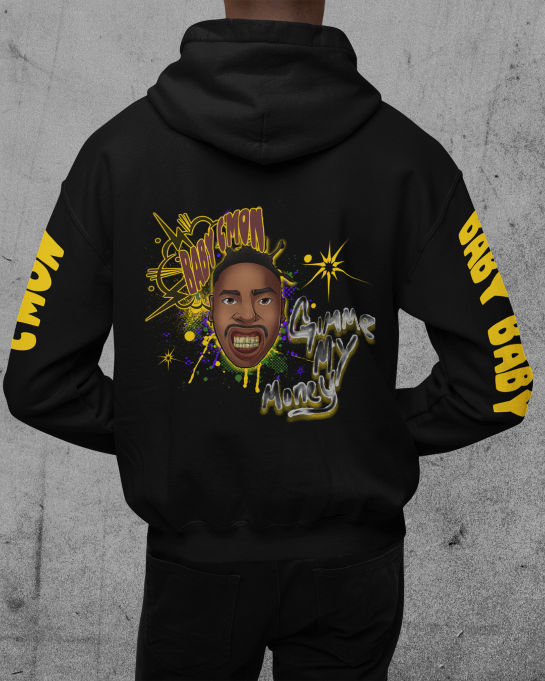 Baby Baby C'mon Hoodie