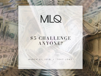 $5 CHALLENGE ANYONE?