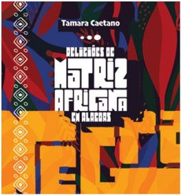 Religiões de Matriz Africana em Alagoas