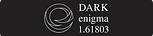 Dark Enigma Wide White on Black Black e Logo.png