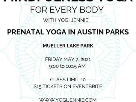 MINDFULNESS YOGA FOR EVERY BODY IN AUSTIN PARKS: PRENATAL YOGA