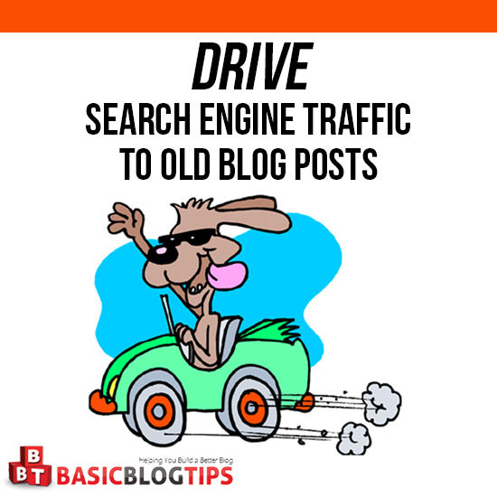 Driving Search Traffic to Old Blog Posts