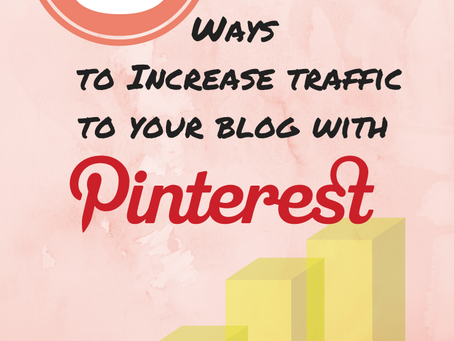 5 Tips to Increase Traffic to Your Blog With Pinterest