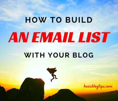 How to Use Your Blog to Build Your Email List