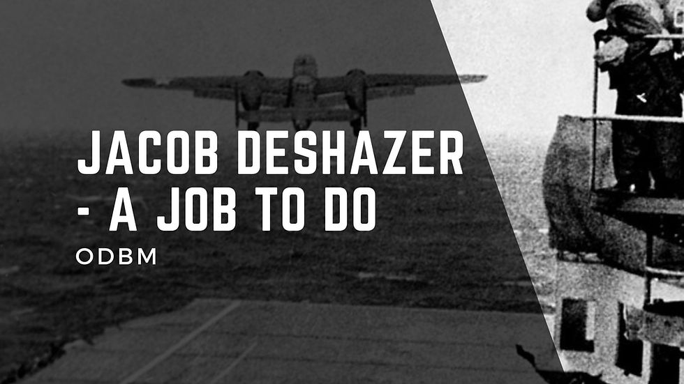 Jacob DeShazer - A Job to Do