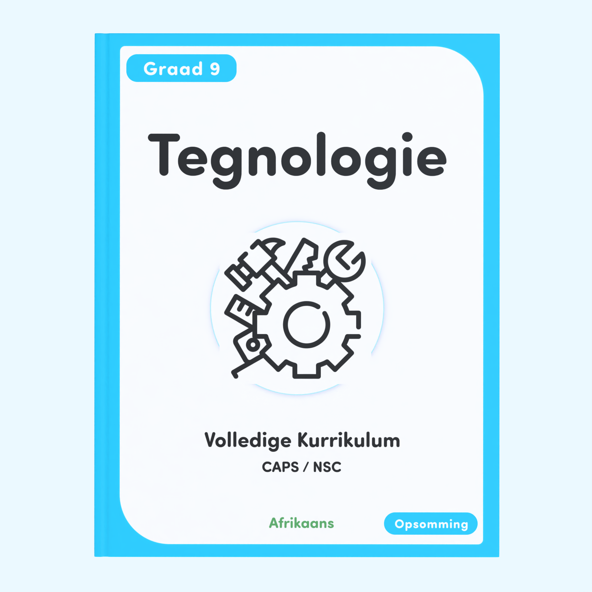Gr 9 Tegnologie [Afrikaans]