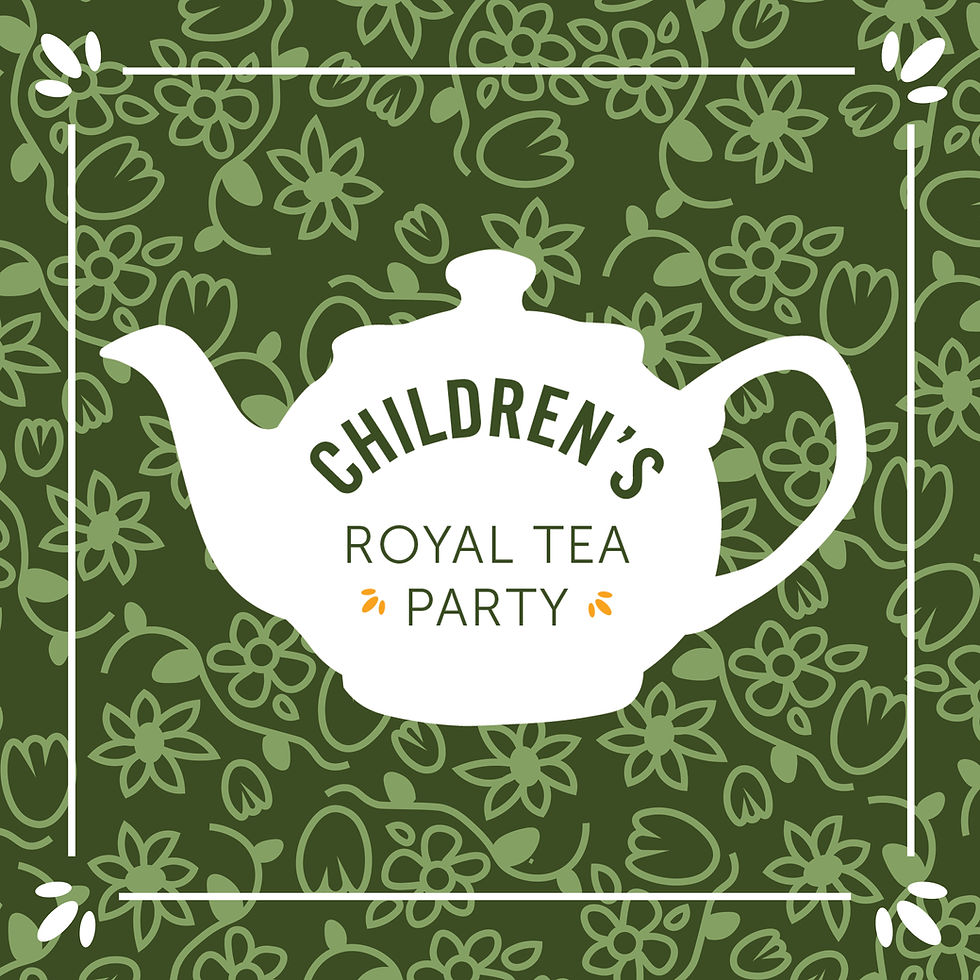 Children's Royal Tea (7pm)
