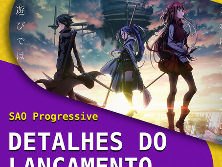 Mais detalhes sobre o lançamento de Sword Art Online: Progressive