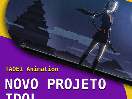 TAOEI Animation anuncia novo projeto Idol: SHAREDOL