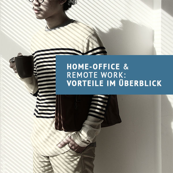 Home Office Vorteile