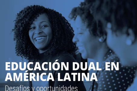 Educación dual en América Latina: desafíos y oportunidades