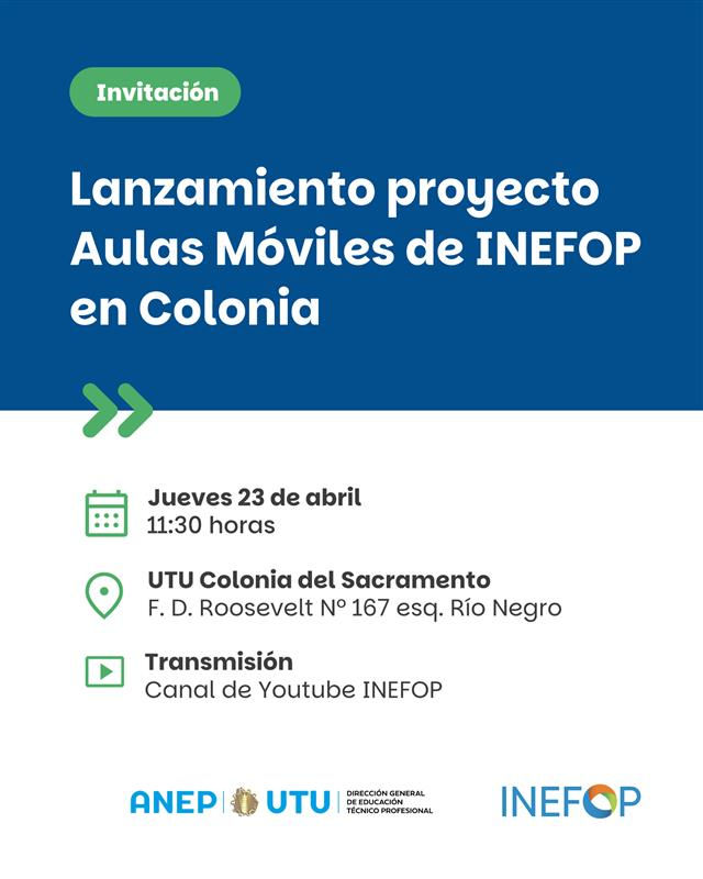 Lanzamiento proyecto Aulas Móviles de INEFOP en Colonia