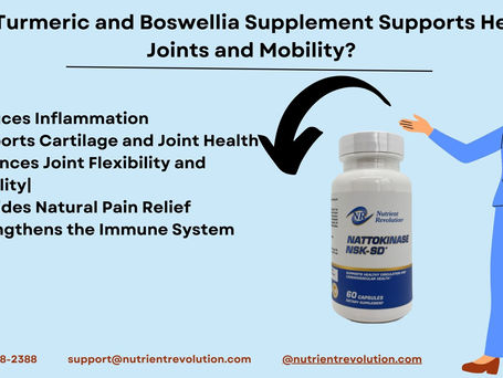 How Turmeric and Boswellia Supplement Supports Healthy Joints and Mobility?