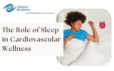 The Role of Sleep in Cardiovascular Wellness
