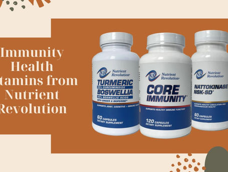 What Are the Key Benefits of Taking Core Immunity Health Vitamins from Nutrient Revolution?