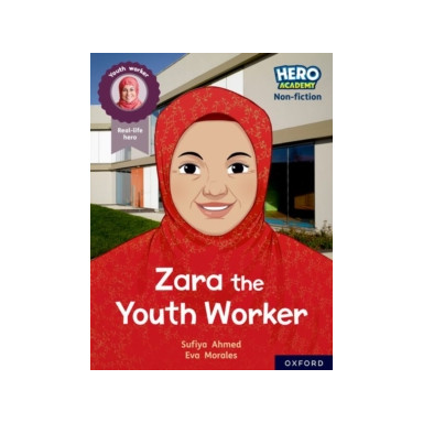 Zara the Youth Worker by Sufiya Ahmed | Narnia Libraries