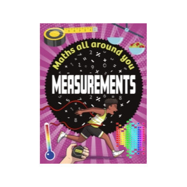 Maths All Around You: Measurements by Rob Colson