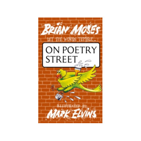 On Poetry Street by Brian Moses